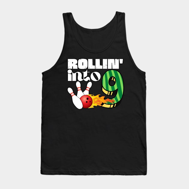 Rollin Into 9 Year Old Birthday Gift Tank Top by Teewyld